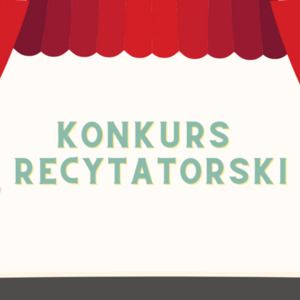 Powiatowy Konkurs Recytatorski