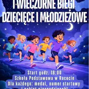 I Wieczorne Biegi Dziecięce i Młodzieżowe w Racocie w dniu 16.05.2026 r.